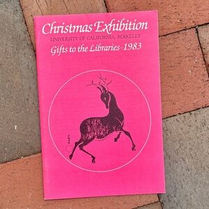 1983 Christmas Exhibition University of California Libraries Berkeley Library